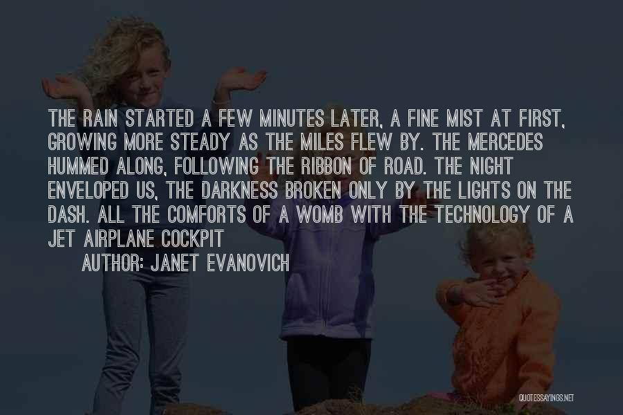 Rain Started Quotes By Janet Evanovich