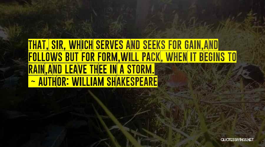 Rain Storm Quotes By William Shakespeare