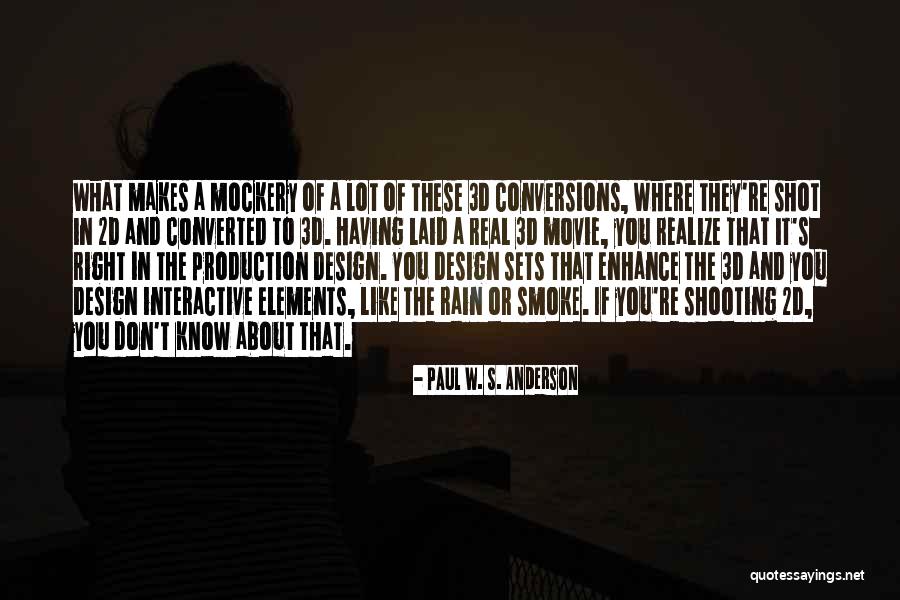 Rain The Movie Quotes By Paul W. S. Anderson Rain The Movie Quotes By Paul W. S. Anderson