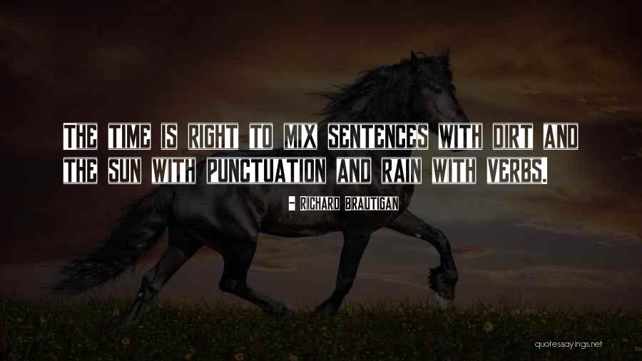Rain The Sun Quotes By Richard Brautigan Rain The Sun Quotes By Richard Brautigan