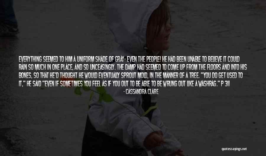 Rain Tree Quotes By Cassandra Clare Rain Tree Quotes By Cassandra Clare