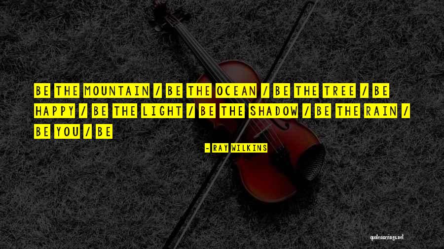 Rain Tree Quotes By Ray Wilkins Rain Tree Quotes By Ray Wilkins