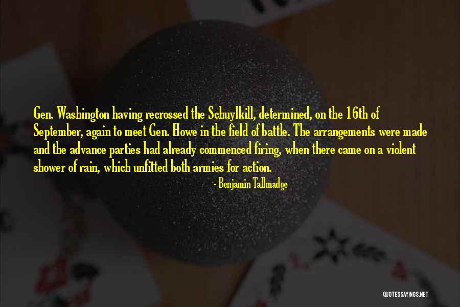 Rain Until September Quotes By Benjamin Tallmadge Rain Until September Quotes By Benjamin Tallmadge