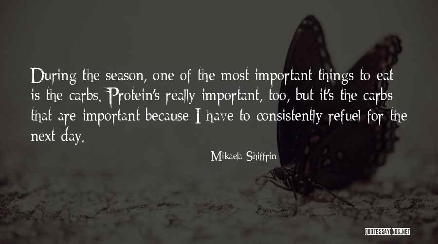 Rain Until September Quotes By Mikaela Shiffrin Rain Until September Quotes By Mikaela Shiffrin