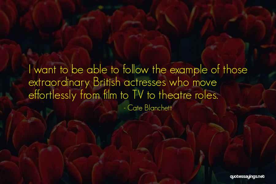 Rainbolt College Quotes By Cate Blanchett Rainbolt College Quotes By Cate Blanchett