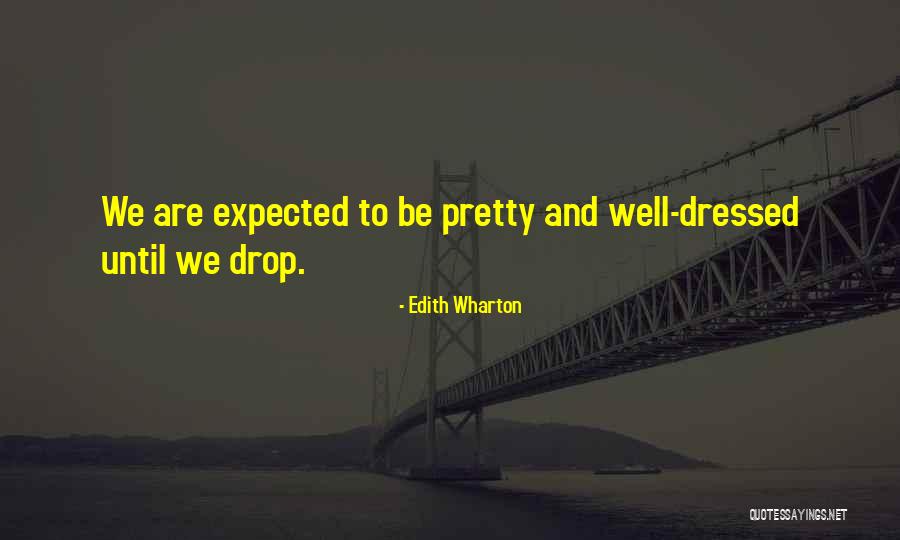 Rainbolt College Quotes By Edith Wharton Rainbolt College Quotes By Edith Wharton