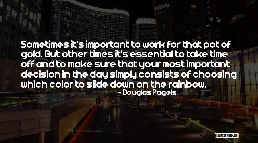 Rainbow And Life Quotes By Douglas Pagels Rainbow And Life Quotes By Douglas Pagels