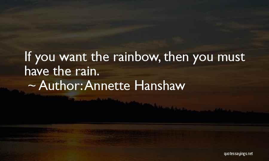 Rainbow And Rain Quotes By Annette Hanshaw