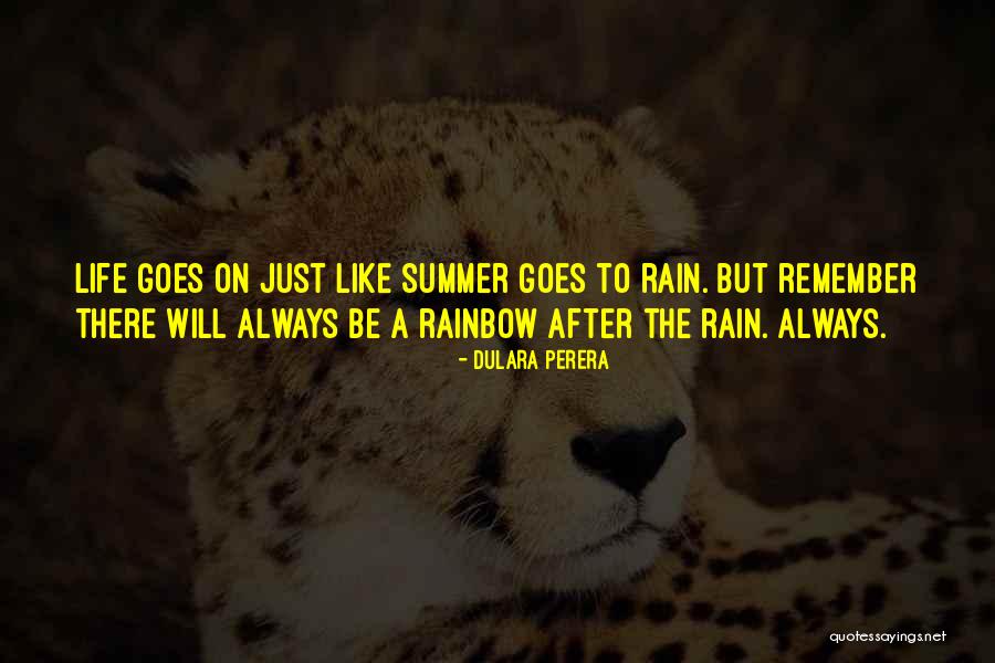 Rainbow And Rain Quotes By Dulara Perera