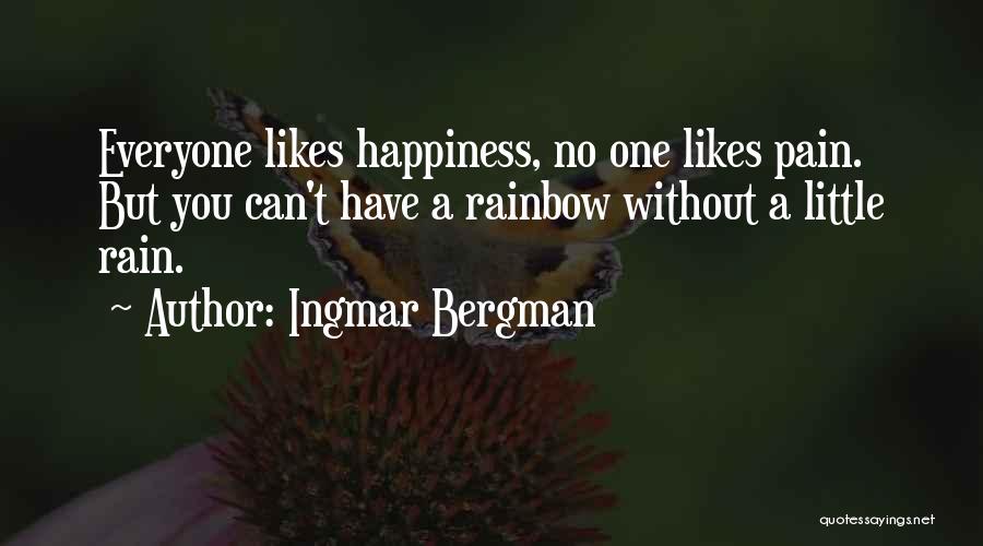Rainbow And Rain Quotes By Ingmar Bergman