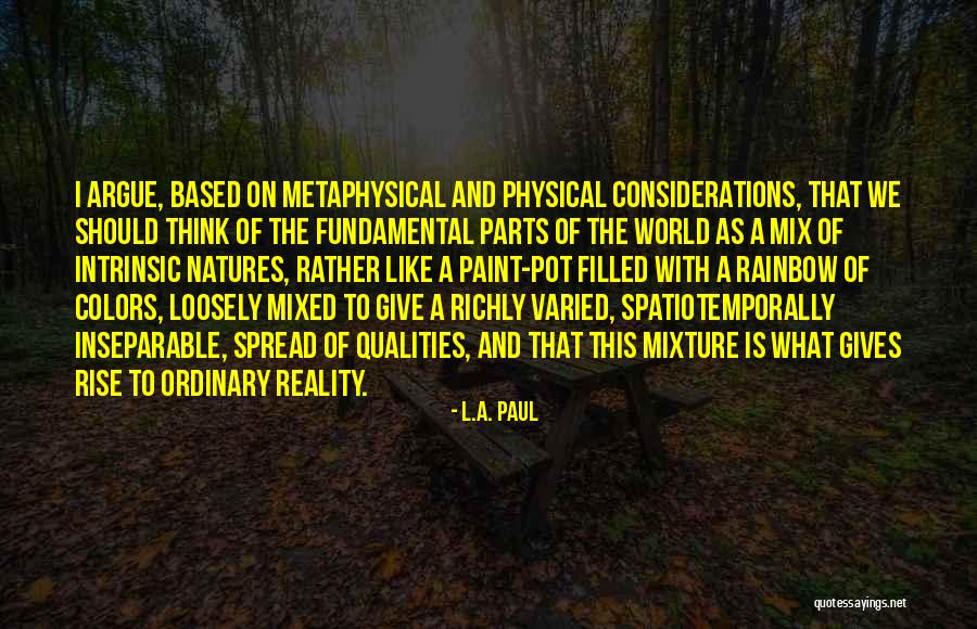 Rainbow Color Quotes By L.A. Paul Rainbow Color Quotes By L.A. Paul