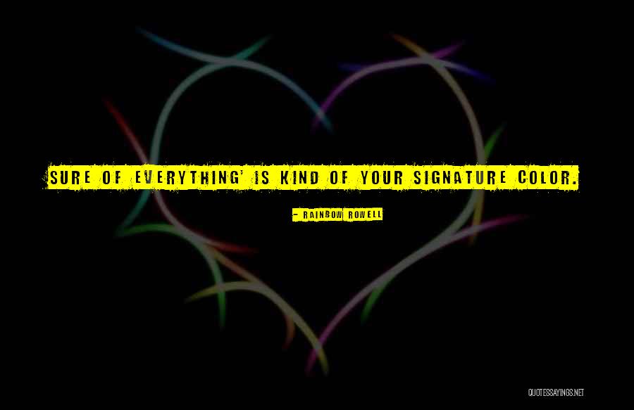 Rainbow Color Quotes By Rainbow Rowell Rainbow Color Quotes By Rainbow Rowell