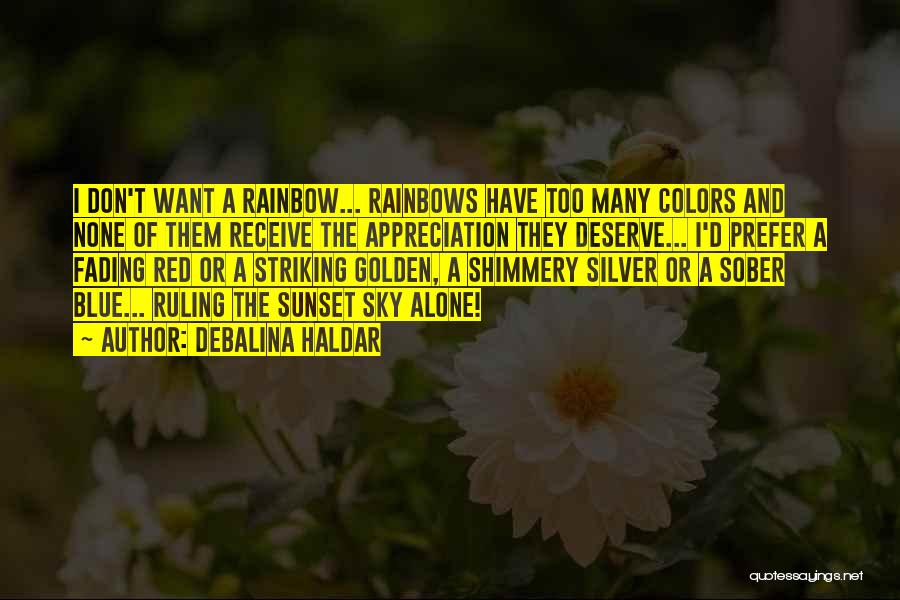 Rainbow Colors Quotes By Debalina Haldar