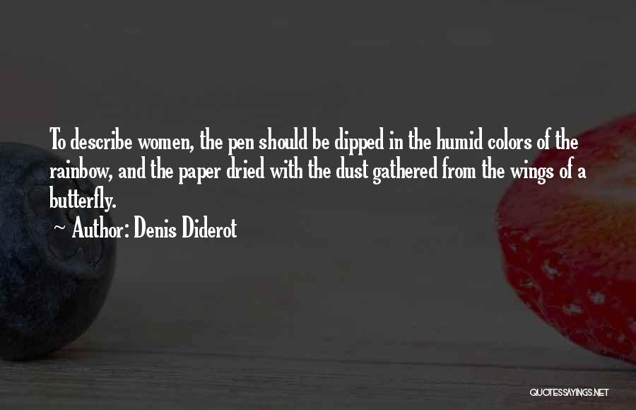 Rainbow Colors Quotes By Denis Diderot