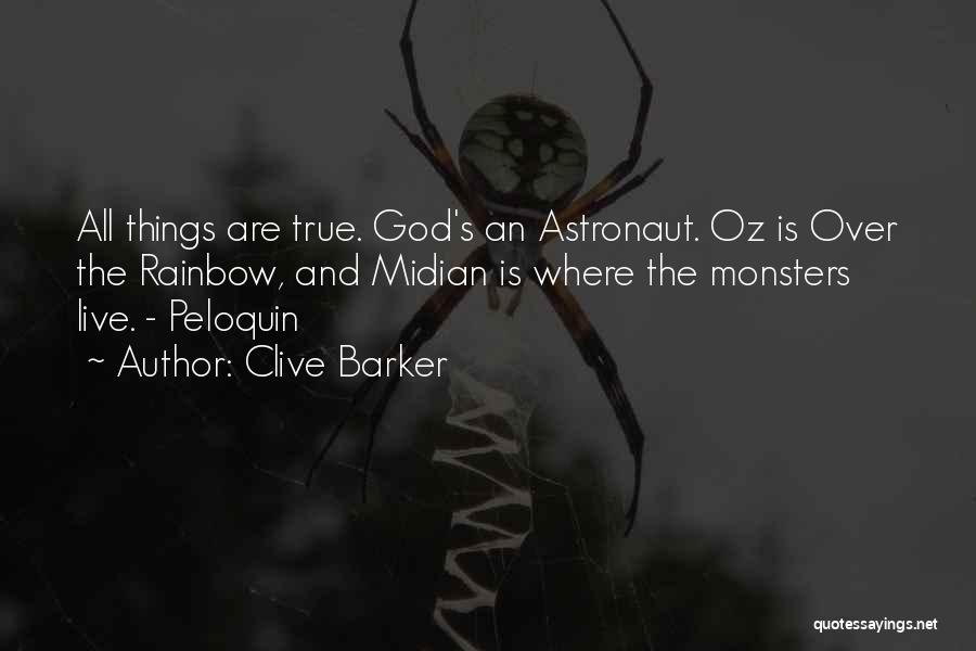 Rainbow God Quotes By Clive Barker