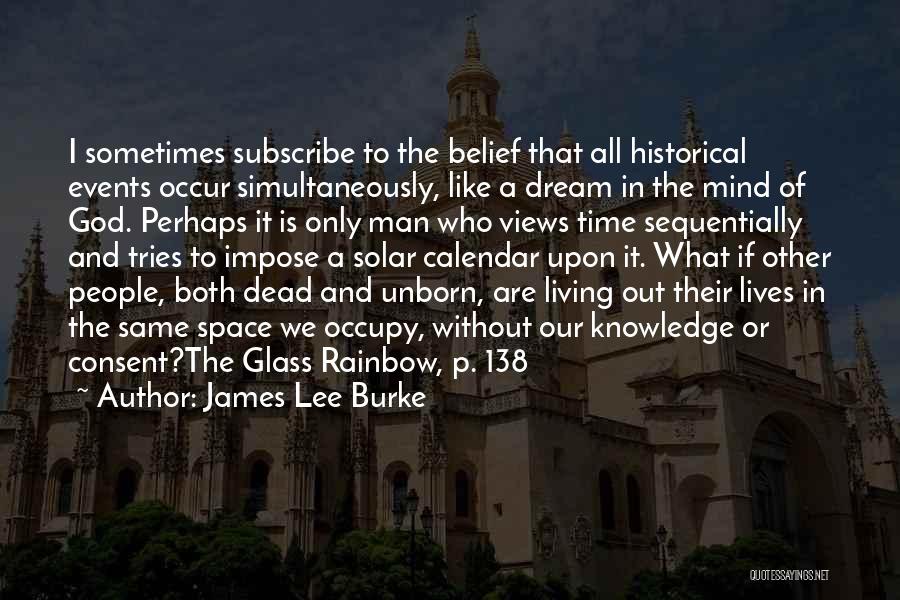 Rainbow God Quotes By James Lee Burke
