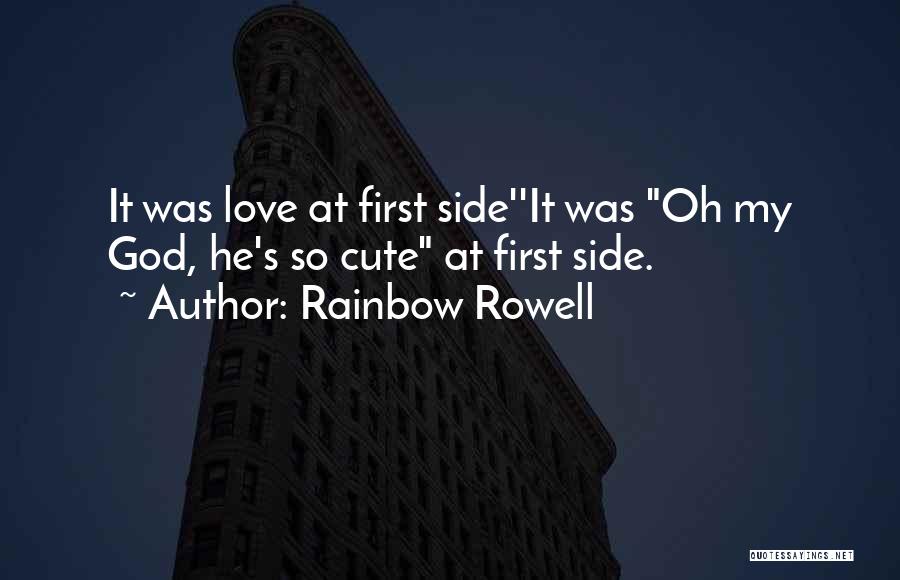 Rainbow God Quotes By Rainbow Rowell