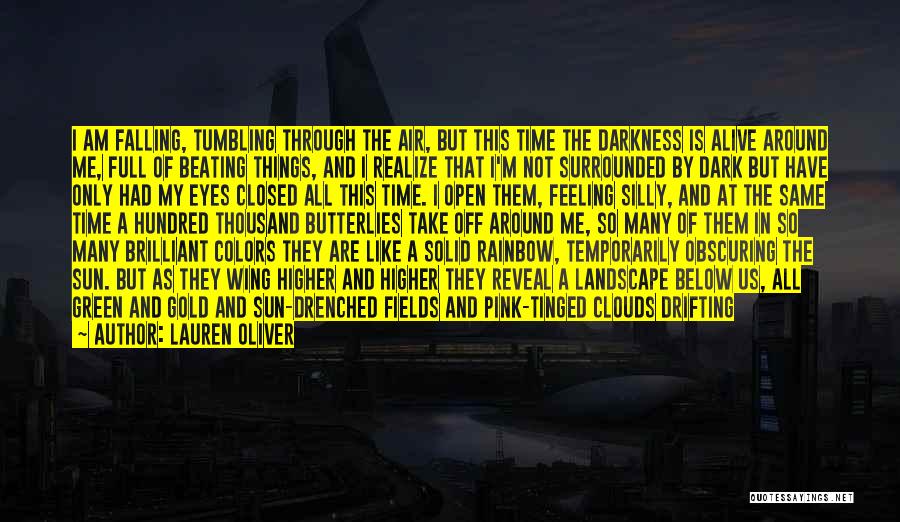 Rainbow In The Clouds Quotes By Lauren Oliver