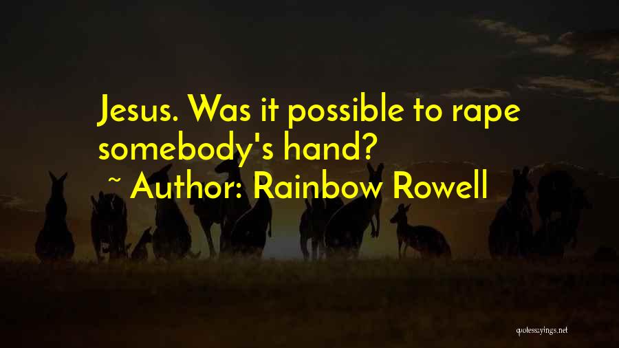 Rainbow Rowell Quotes 253178