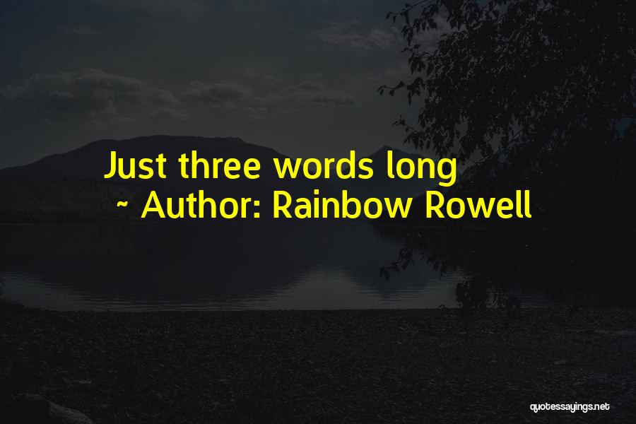 Rainbow Rowell Quotes 863090