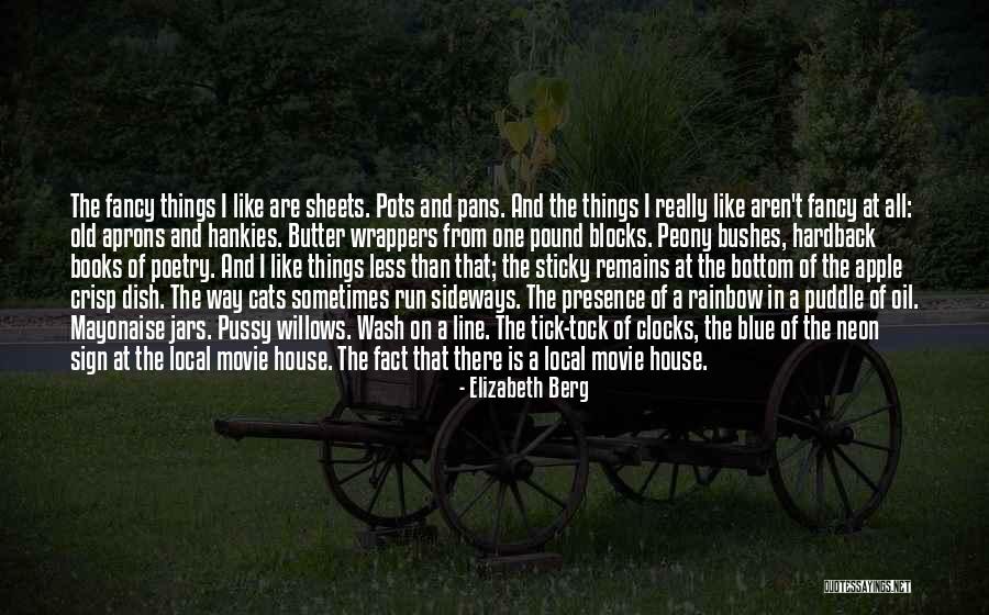 Rainbow Way Quotes By Elizabeth Berg Rainbow Way Quotes By Elizabeth Berg