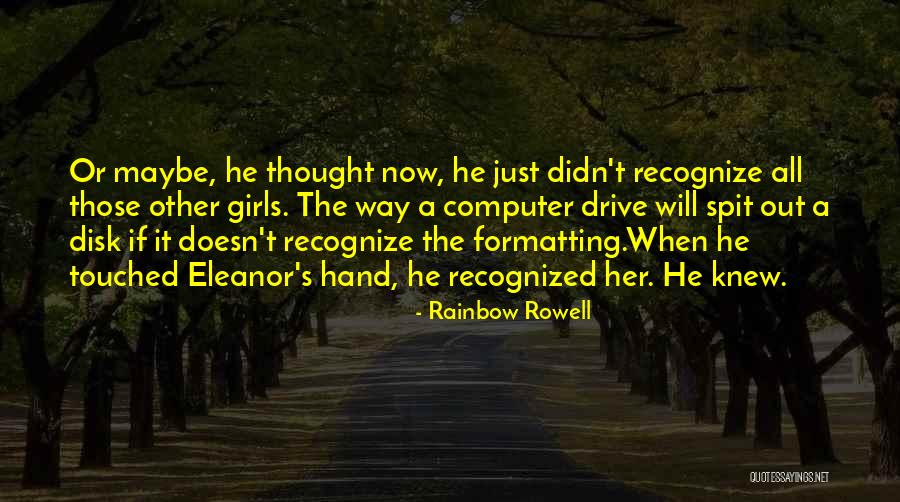 Rainbow Way Quotes By Rainbow Rowell Rainbow Way Quotes By Rainbow Rowell