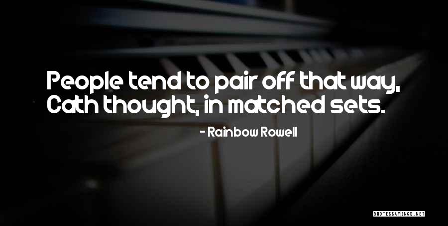 Rainbow Way Quotes By Rainbow Rowell Rainbow Way Quotes By Rainbow Rowell