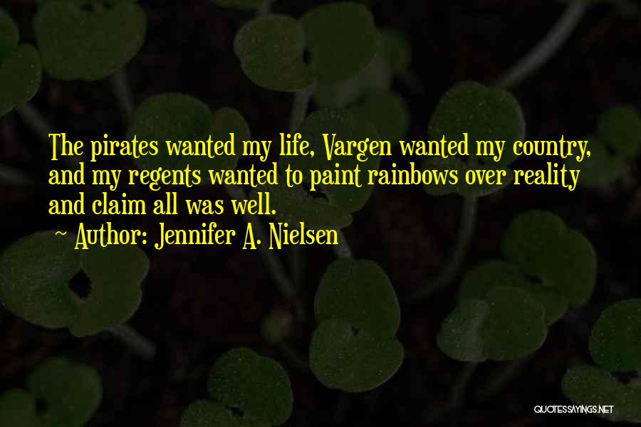 Rainbows And Life Quotes By Jennifer A. Nielsen