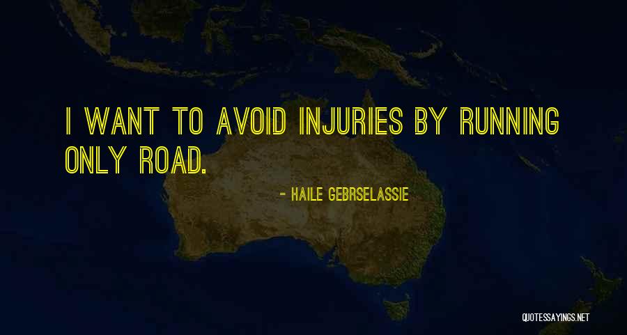 Rainbows And Rain Quotes By Haile Gebrselassie Rainbows And Rain Quotes By Haile Gebrselassie