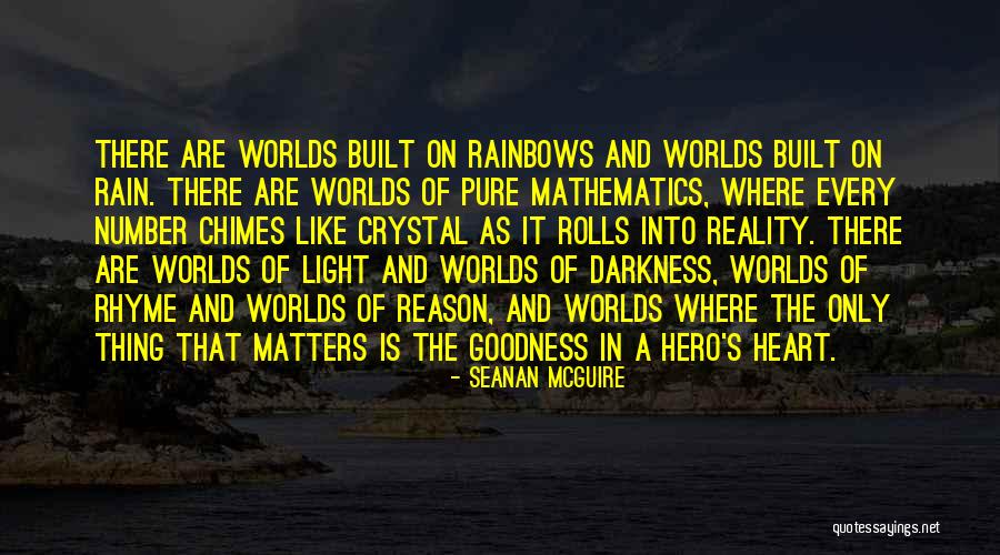 Rainbows And Rain Quotes By Seanan McGuire Rainbows And Rain Quotes By Seanan McGuire