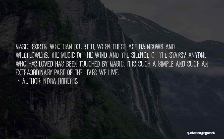 Rainbows And Stars Quotes By Nora Roberts