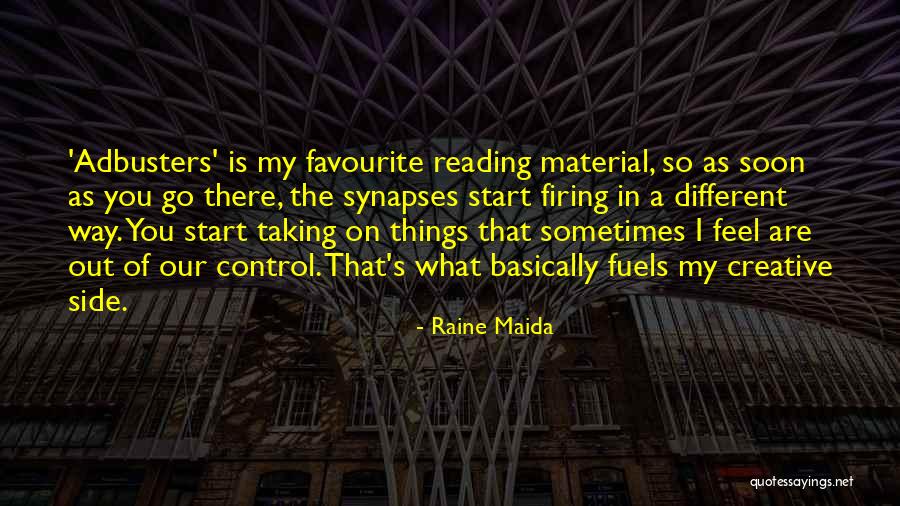 Raine Maida Quotes 1121919