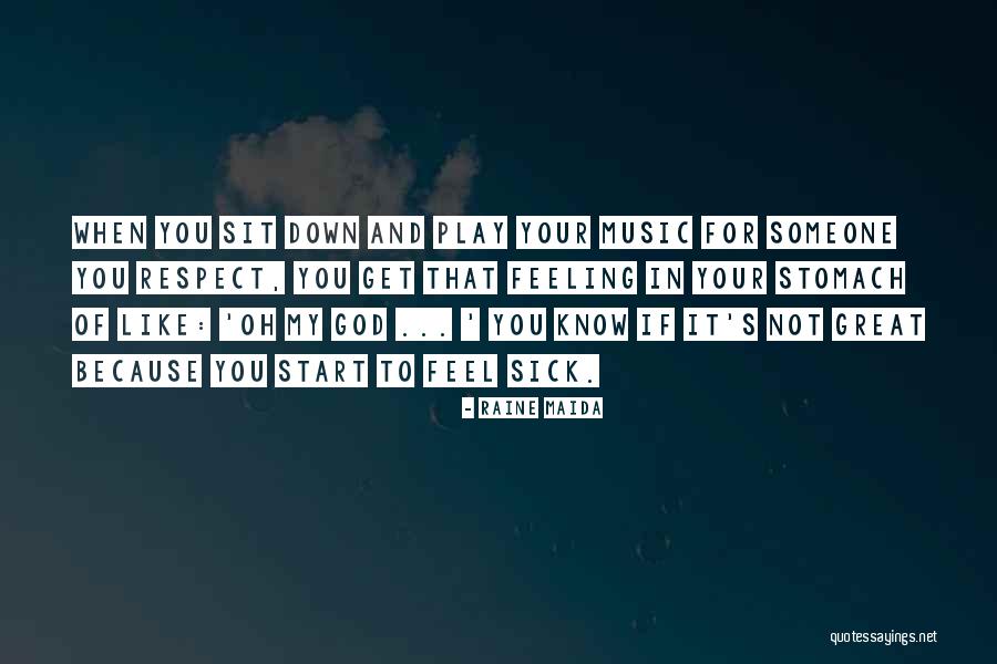 Raine Maida Quotes 1961306 Raine Maida Quotes 1961306