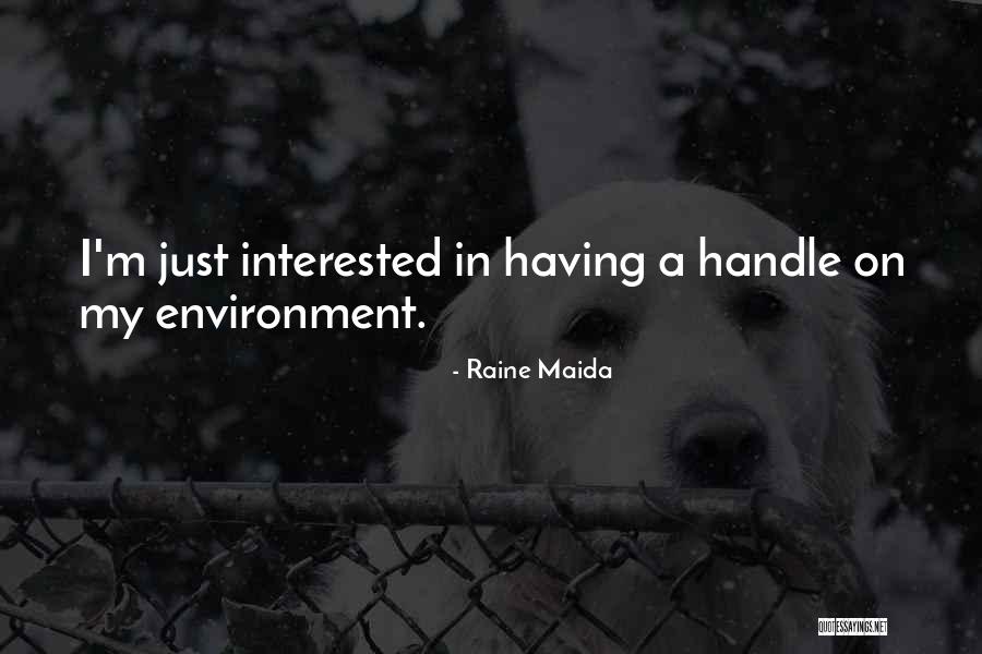 Raine Maida Quotes 501636 Raine Maida Quotes 501636