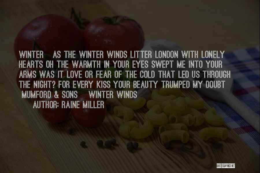 Raine Miller Quotes 1192051