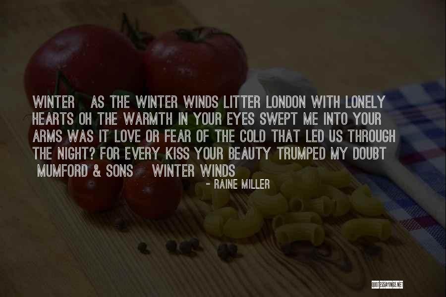 Raine Miller Quotes 1192051