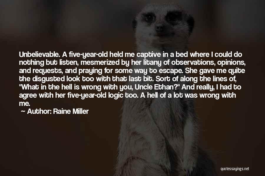 Raine Miller Quotes 1202923