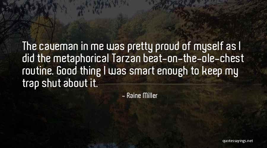 Raine Miller Quotes 1423931