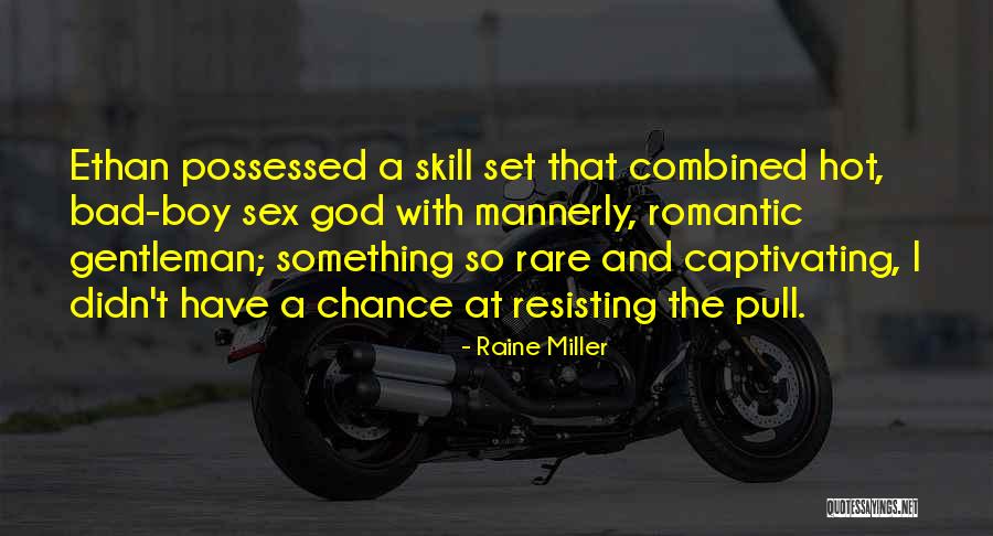 Raine Miller Quotes 1670330