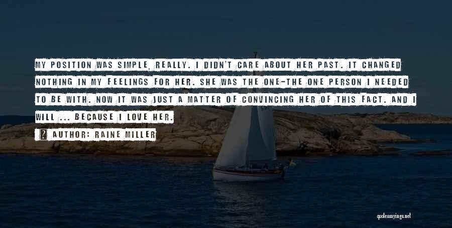 Raine Miller Quotes 1748383