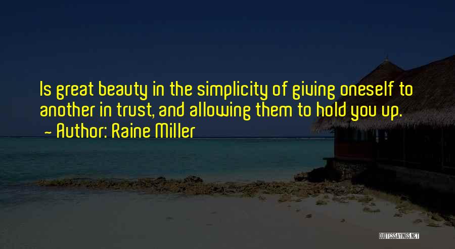 Raine Miller Quotes 1760822