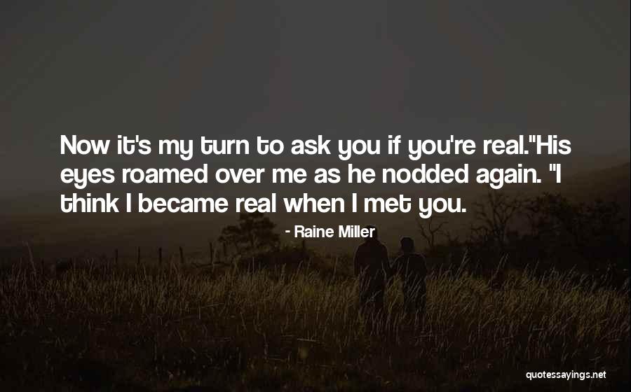 Raine Miller Quotes 1990571