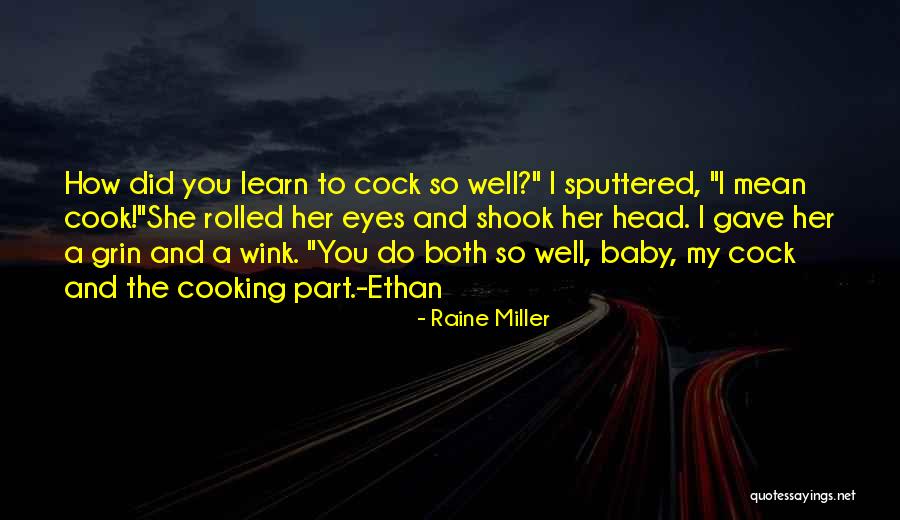 Raine Miller Quotes 2126450