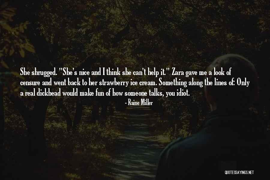 Raine Miller Quotes 541233