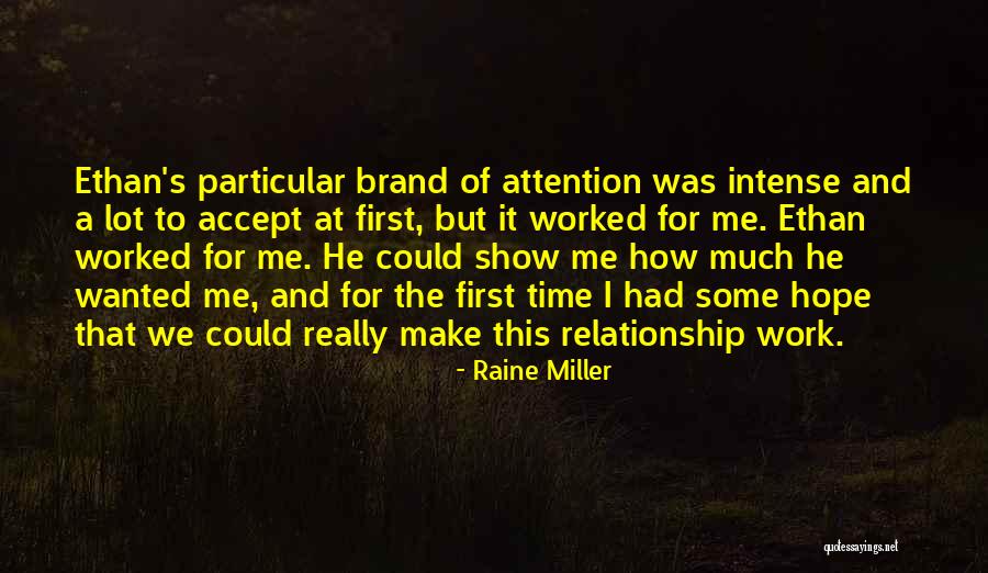 Raine Miller Quotes 545508