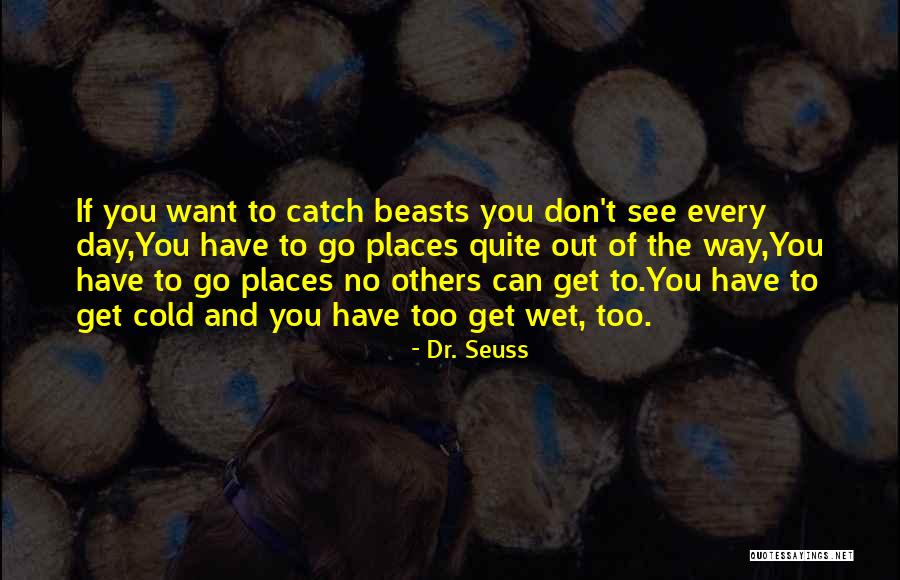 Rainen Business Quotes By Dr. Seuss Rainen Business Quotes By Dr. Seuss