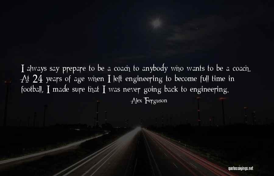 Rainen Paguio Quotes By Alex Ferguson Rainen Paguio Quotes By Alex Ferguson