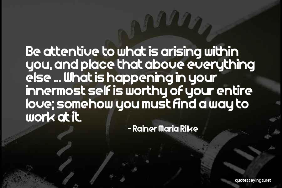 Rainer Maria Quotes By Rainer Maria Rilke