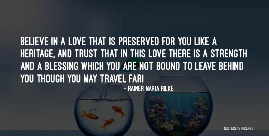 Rainer Maria Rilke Love Quotes By Rainer Maria Rilke Rainer Maria Rilke Love Quotes By Rainer Maria Rilke