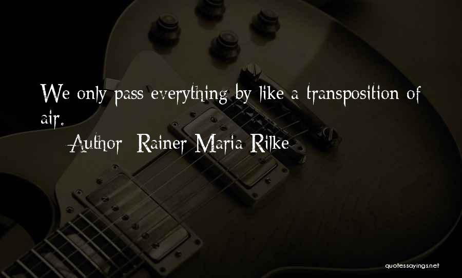 Rainer Maria Rilke Quotes 1535473